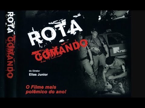(ATOR)HD -  Filme "Rota Comando" Oficial -  Parte 2