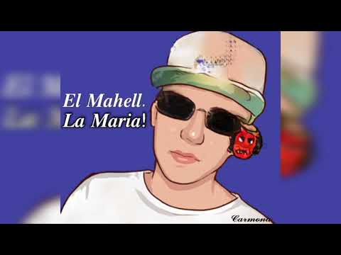 La maria ft el Mahell (Prod Nari)