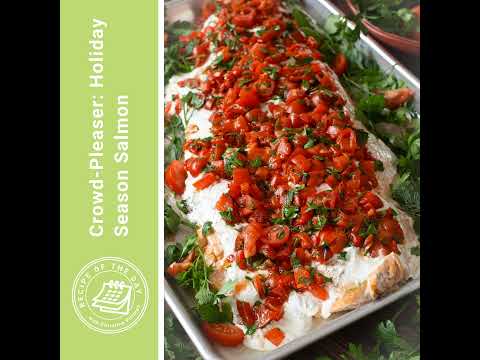 Crowd-Pleaser: Holiday Season Salmon
