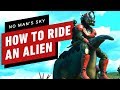 No Man's Sky: Beyond - How to Ride Creatures