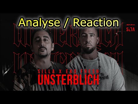SILLA ► UNSTERBLICH FEAT. EKO FRESH ◄ [ OFFICIAL VIDEO ] | Analyse / Reaction