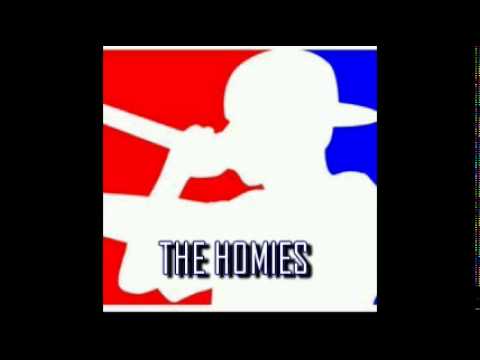 THE HOMIES -  Freestyle