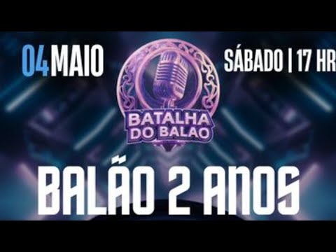 MANEL E LIFF X DYEGLOCK E PEDOG | 1ª FASE |  ANIVERSÁRIO DO BALÃO 2 ANOS