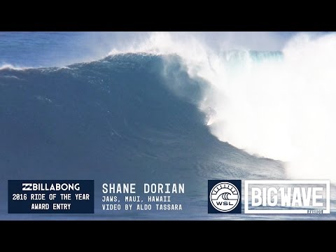 Shane Dorian at Jaws 2 - 2016 Billabong Ride of the Year Entry - WSL Big Wave Awards