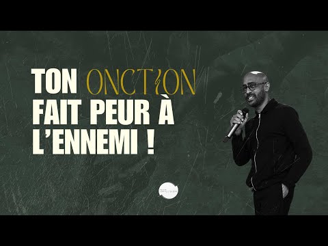 Ton onction fait peur à l'ennemi ! - Laurent Ruppy