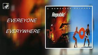 Everyone Everywhere by New Order