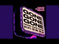 Gone Gone Gone (Done Done Done) [feat. Teddy Swims] [David Guetta Remix Extended]