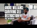 Andre Williams: Surviving Self Destruction Full Interview. #viral #interview #podcast #military 