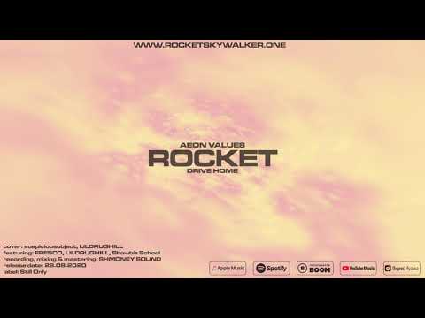 ROCKET - Drive Home [Official Audio]