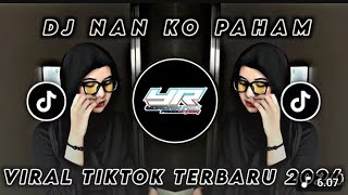 Download lagu NANTI PASTI KAU MENGERTI DJ VIRAL TIKTOK NAN KO PAHAM mp3