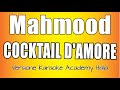 Mahmood - Cocktail d'amore (Versione Karaoke Academy Italia)
