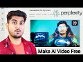 Perplexity Ai Pro Free Ai Video Maker Explained In Hindi How To Use Perplexity Ai For Free