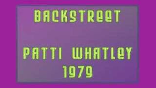 Patti Whatley - BACKSTREET