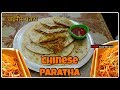 Chinese Paratha Chinese Paratha With Noodles Noodles Paratha Homemade Chinese Paratha