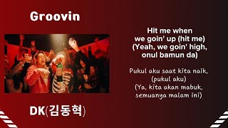 Download lagu GROOVIN - DK 김동혁 (IKON) Easy Lyrics-INDO SUB mp3