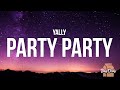 Yally Party Party TikTok Remix Lyrics If You See Us In The Club Well Be Acting Real Nice