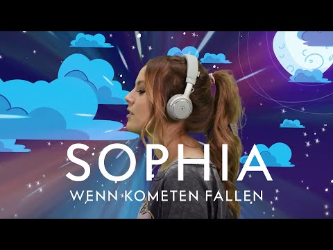 Wenn Kometen Fallen - Sophia (Germany)