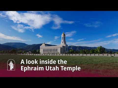 See Inside the Ephraim Utah Temple