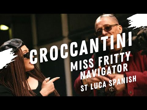 CROCCANTINI -  MISS FRITTY Feat NAVIGATOR  (Prod by St  Luca Spenish)