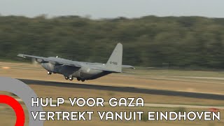 Aid for Gaza leaves from Eindhoven air base