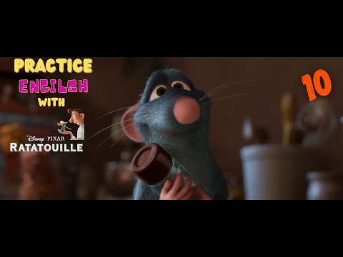 Practice English with Ratatouille Learn English with Movies Improve English Listening Skills 10