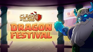 The Dragon Festival is here! | Clash of Clans Animation