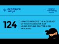 How to Improve the Accuracy of Your Facebook Ads Using Offline Conversion Tracking | Podcast #124 How to Improve the Accuracy of Your Facebook Ads Using Offline Conversion Tracking | Podcast #124
