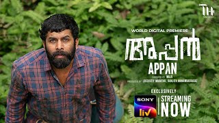 Appan | Official Trailer | Malayalam | Sony LIV | Streaming Now