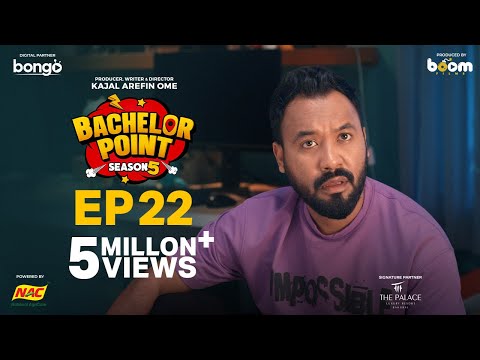 EPISODE 22 | Bachelor Point | S5 | Kabila | Habu | Pasha | Shimul | Kajal Arefin Ome | Boom Films