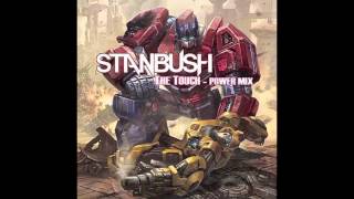 Stan Bush The Touch (Epic Guitar Mix)