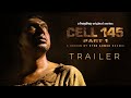 Official Trailer Cell 145 Part 1 Shawki Chanchal Intekhab Tasnia Afzal Stream Now Hoichoi