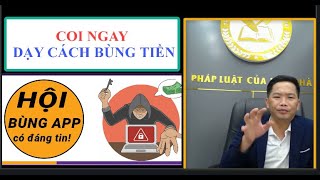 ✅ COI NGAY: DẠY CÁCH BÙNG TIỀN | Kiến Thức Pháp Luật  - 19004686