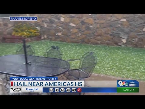 Storm system moves into El Paso, with rain, wind, even hail