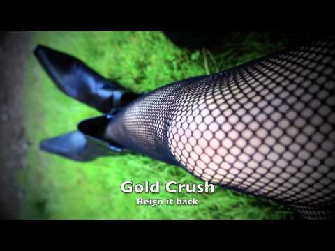 Gold Crush: Reign it back