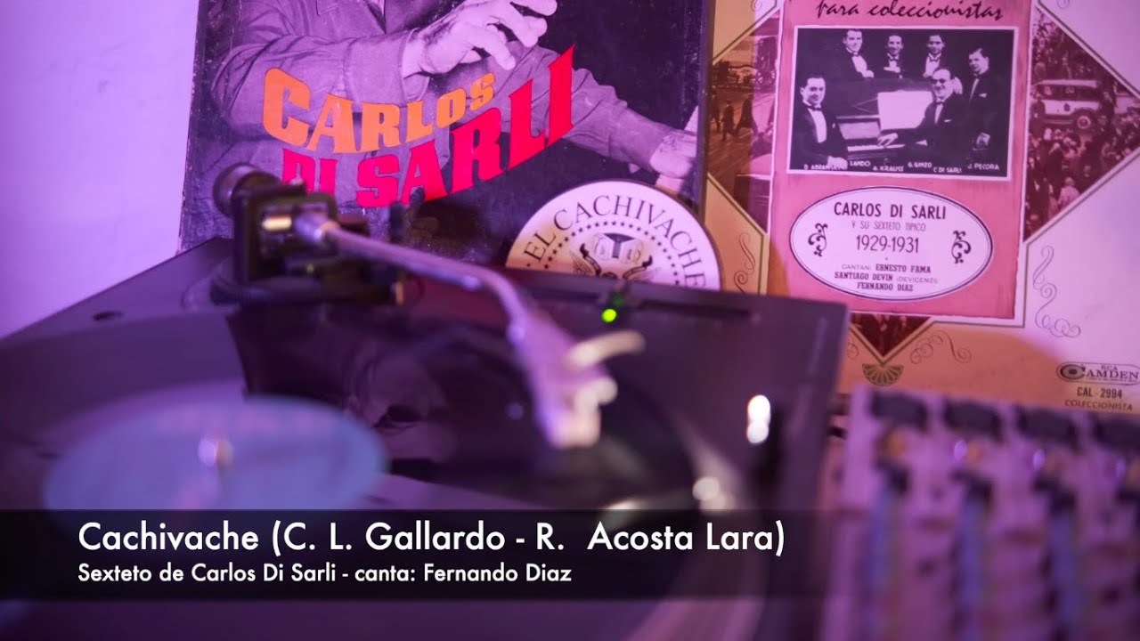 Tango: Cachivache (1931) Sexteto de Carlos Di Sarli, canta: Fernando Díaz