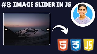 Image Slider Using HTML, CSS & JavaScript with Full EXPLANATION in Hindi | Project 9