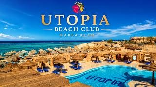 Utopia Beach Club Marsa Alam Egypt | Best Red Sea Beach Resort? (full Tour & Rev