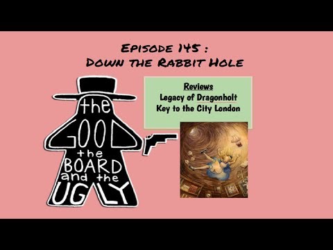 Episode 145 The Good, the Board, and the Rabbit Hole: First Steps into Heavy Board Games