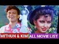 Mithun Chakraborty Kimi Katkar All Movie List Mithun Kimi