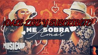 ME SOBRA AMOR - GRUPO FIRME FT. GRUPO FERNÁNDEZ (LETRA)