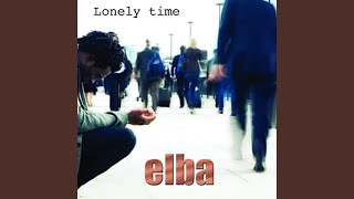 Elba - Lonely Time video
