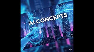 AI concepts supervised learning unsupervised learning