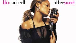 Blu Cantrell - No place like home