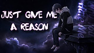 Download lagu Just Give Me a Reason – Why You All Hate Me So || by Relatone mp3