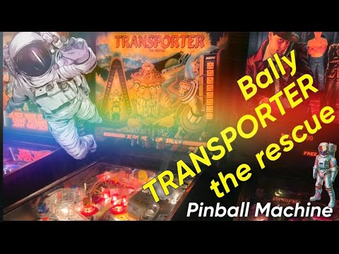 Lets Take a Look at TRANSPORTER: The Rescue Pinball Machine
