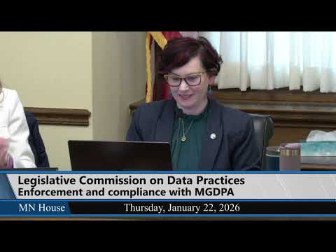 Legislative Commission on Data Practices 1/22/26
