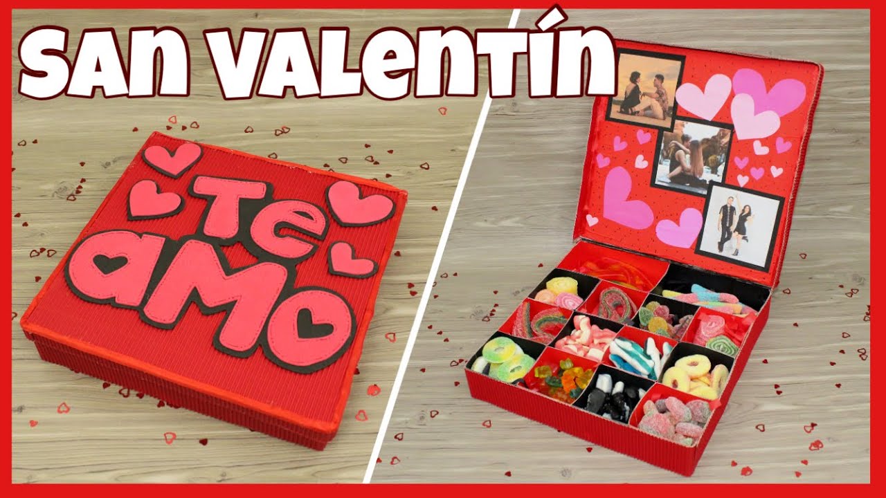 CAJA DE DULCES PARA SAN VALENTÍN || DIY || RECICLADO