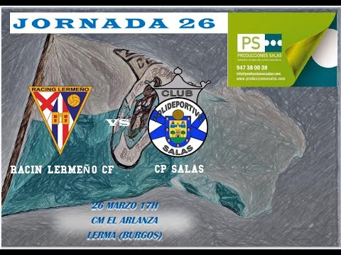 Racing Lermeño CF -  CP Salas