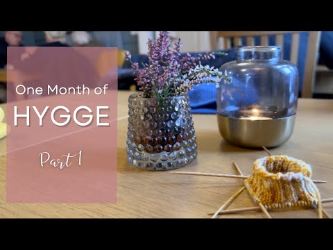 One Month of Hygge - Part 1 - by Ina Knits