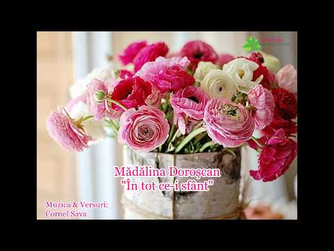 " În tot ce-i sfânt " - Mădălina Doroșcan